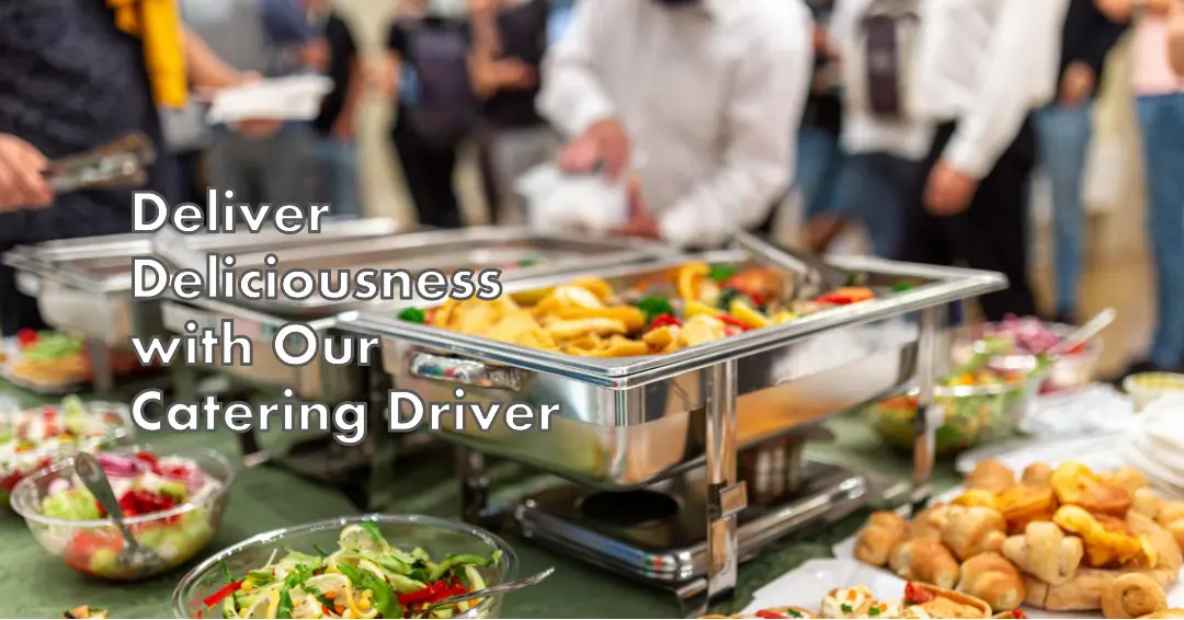 Catering Driver