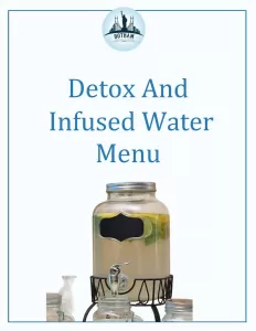 Detox and Infused Water Menu